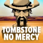 Sensasi Liar Tombstone No Mercy yang Bikin Nagih